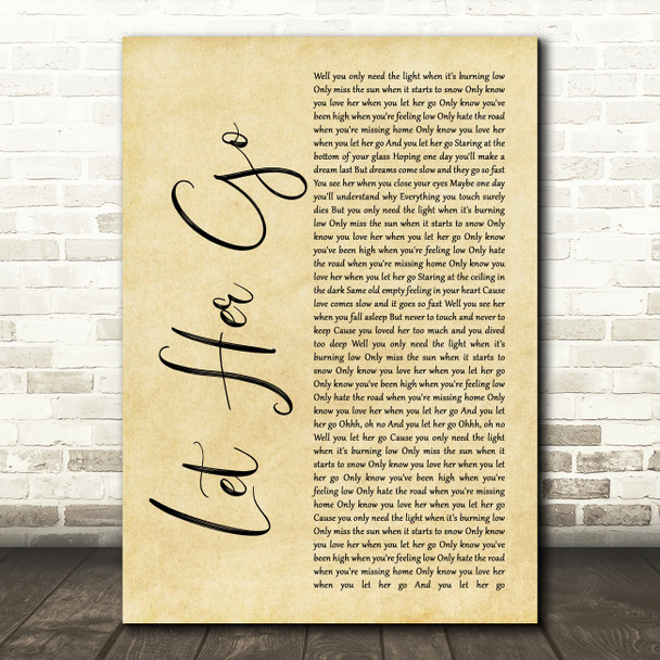 Passenger Let Her Go Rustic Script Song Lyric Quote Music Poster Print