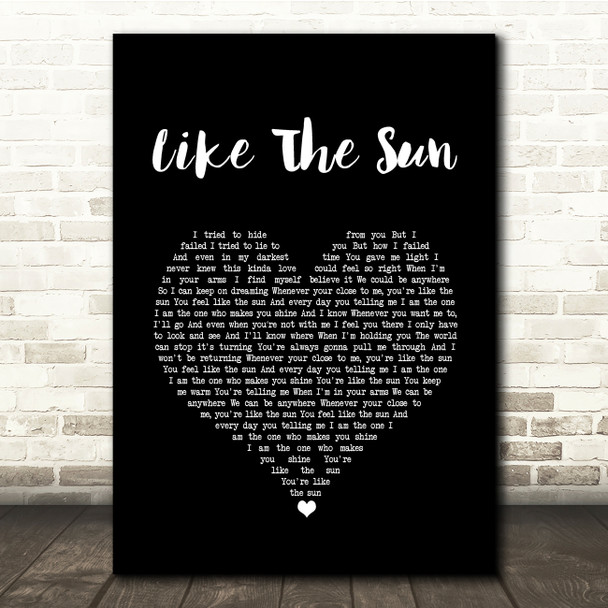 RyanDan Like The Sun Black Heart Song Lyric Quote Music Poster Print
