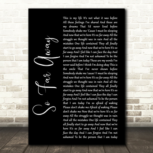 Staind So Far Away Black Script Song Lyric Quote Music Poster Print