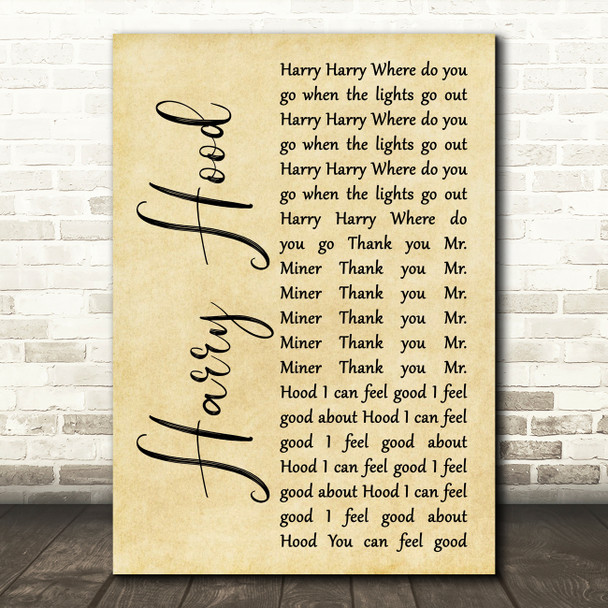 Phish Harry Hood Rustic Script Song Lyric Quote Music Poster Print