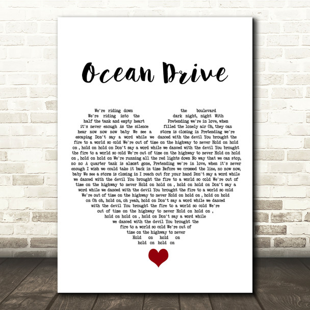 Duke Dumont Ocean Drive White Heart Song Lyric Quote Music Poster Print