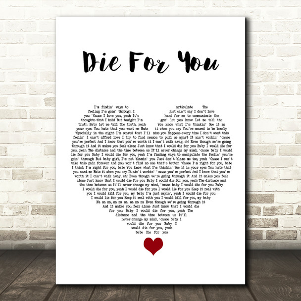 The Weeknd Die For You White Heart Song Lyric Quote Music Poster Print