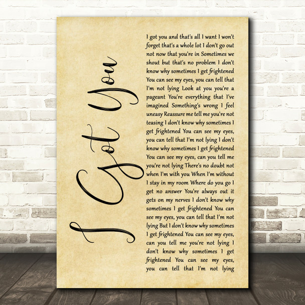 Split Enz I Got You Rustic Script Song Lyric Quote Music Poster Print