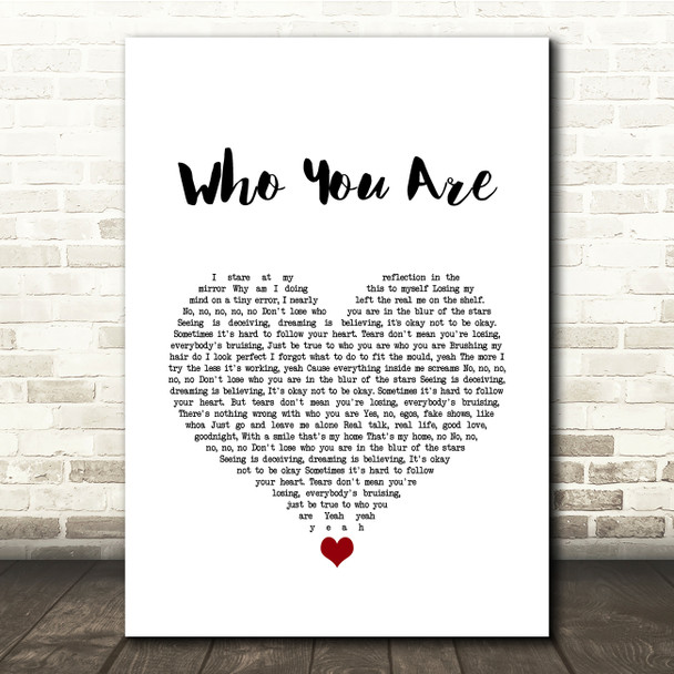 Jessie J Who You Are White Heart Song Lyric Quote Music Poster Print