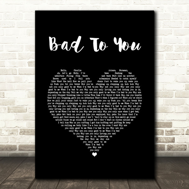 Ariana Grande, Normani, Nicki Minaj Bad To You Black Heart Song Lyric Quote Music Poster Print