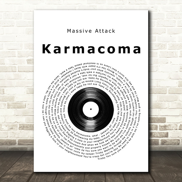 Massive Attack Karmacoma Vinyl Record Song Lyric Quote Music Poster Print