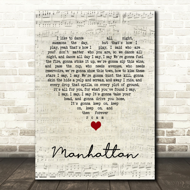 Kings Of Leon Manhattan Script Heart Song Lyric Quote Music Poster Print