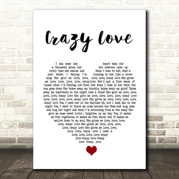 Michael Buble Crazy Love White Heart Song Lyric Quote Music Poster Print