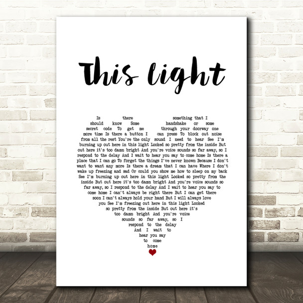 Dan Andriano This Light White Heart Song Lyric Quote Music Poster Print