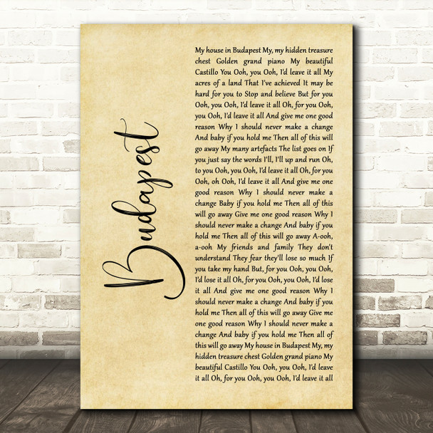 George Ezra Budapest Rustic Script Song Lyric Quote Music Poster Print