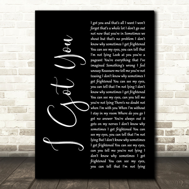 Split Enz I Got You Black Script Song Lyric Quote Music Poster Print