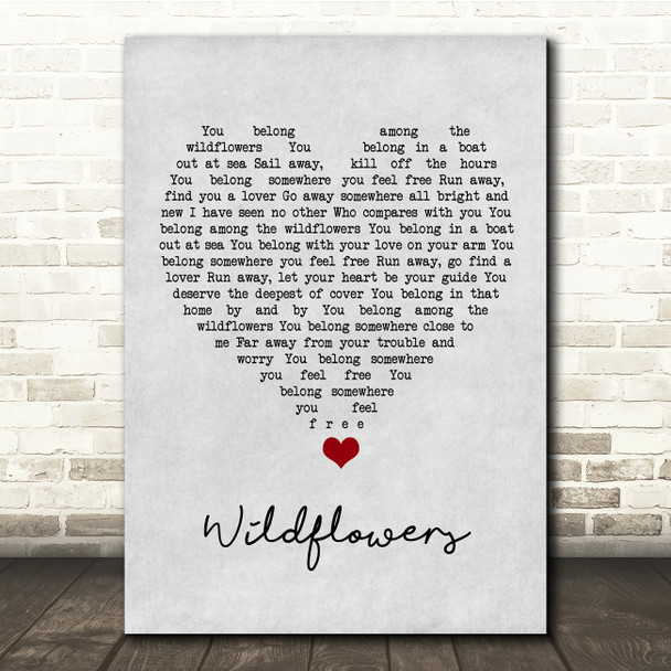 Tom Petty Wildflowers Grey Heart Song Lyric Quote Music Poster Print