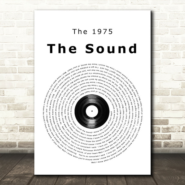 The 1975 The Sound Vinyl Record Song Lyric Quote Music Poster Print