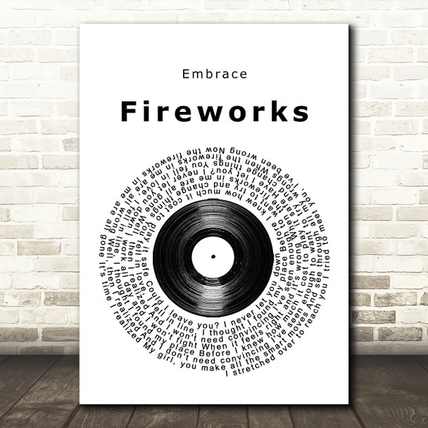 Embrace Fireworks Vinyl Record Song Lyric Quote Music Poster Print