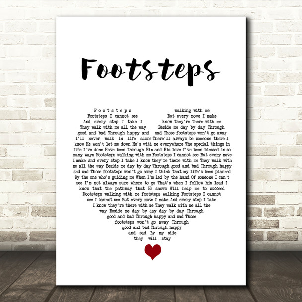 Daniel O'Donnell Footsteps White Heart Song Lyric Quote Music Poster Print