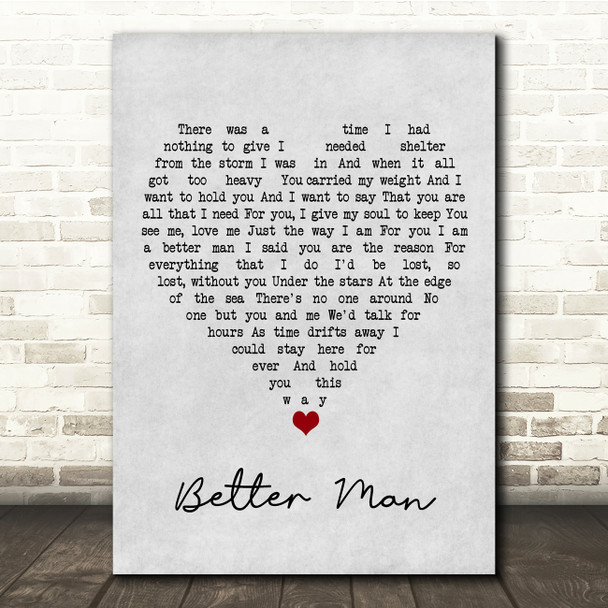 James Morrison Better Man Grey Heart Song Lyric Quote Music Poster Print