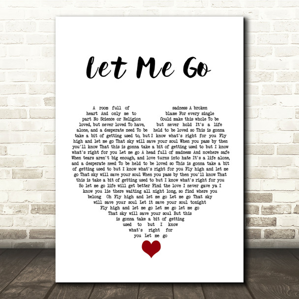 Gary Barlow Let Me Go White Heart Song Lyric Quote Music Poster Print