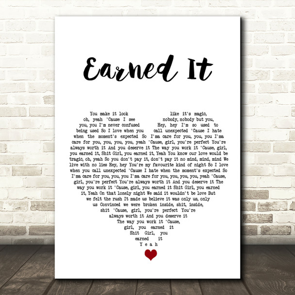 The Weeknd Earned It White Heart Song Lyric Quote Music Poster Print