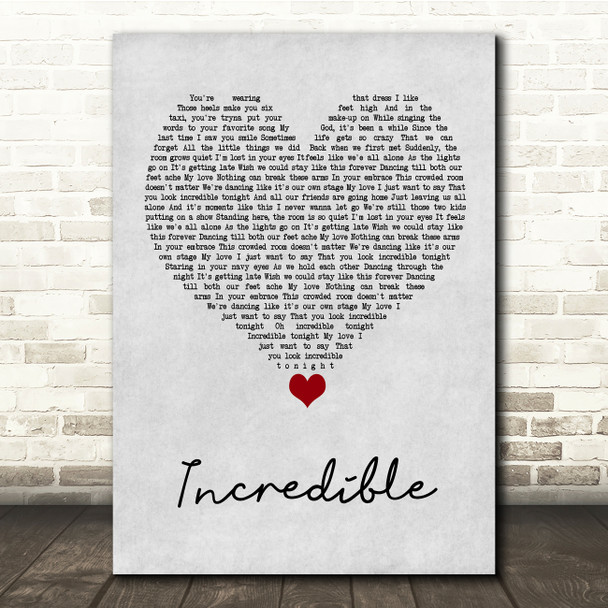 James TW Incredible Grey Heart Song Lyric Quote Music Poster Print