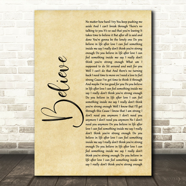 Cher Believe Rustic Script Song Lyric Quote Music Poster Print