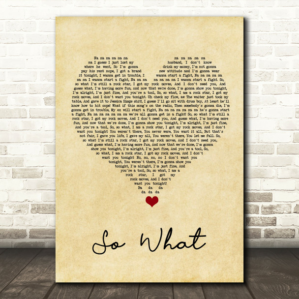 Pink So What Vintage Heart Song Lyric Quote Music Poster Print