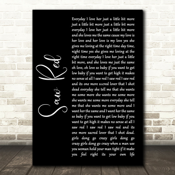 Long Beach Dub Allstars Saw Red Black Script Song Lyric Quote Music Poster Print