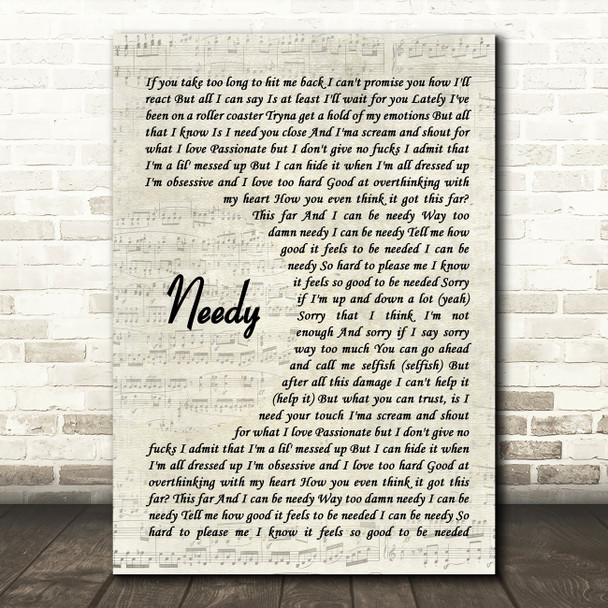 Ariana Grande Needy Vintage Script Song Lyric Quote Music Poster Print