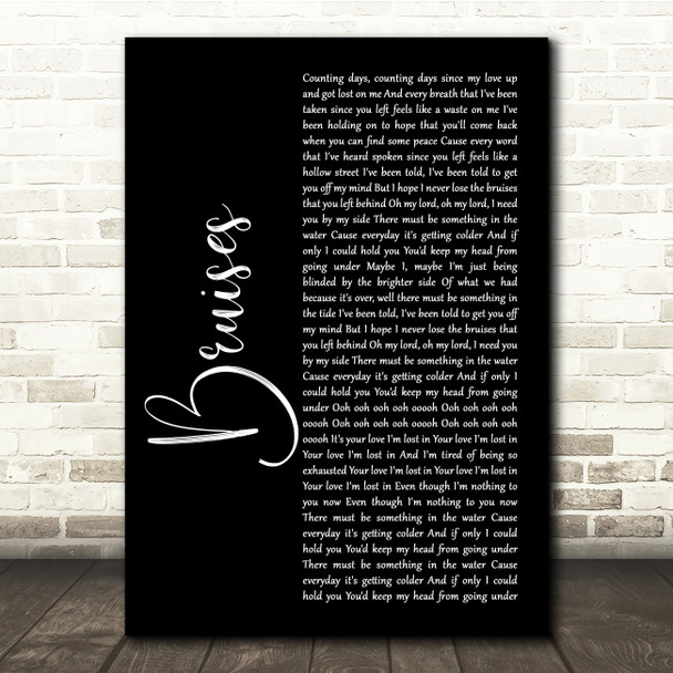 Lewis Capaldi Bruises Black Script Song Lyric Quote Music Poster Print