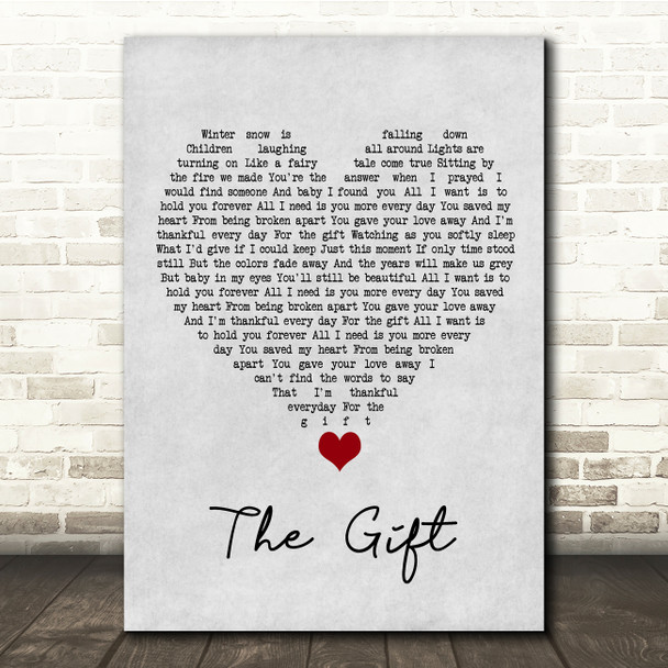 Jim Brickman The Gift Grey Heart Song Lyric Quote Music Poster Print