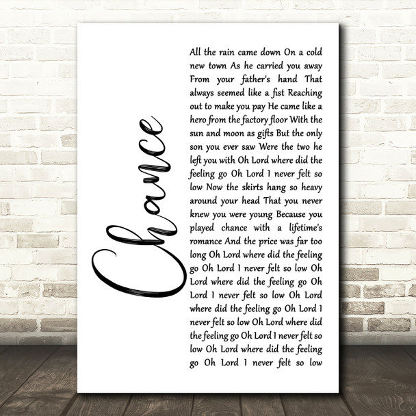 Big Country Chance White Script Song Lyric Quote Music Poster Print