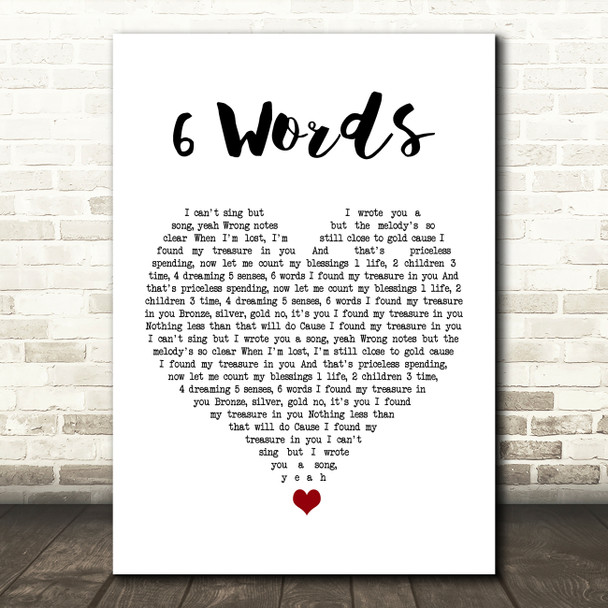 Wretch 32 6 Words White Heart Song Lyric Quote Music Poster Print