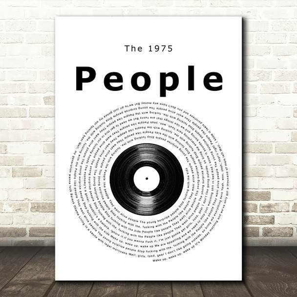 The 1975 People Vinyl Record Song Lyric Quote Music Poster Print