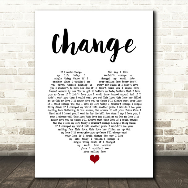Lisa Stansfield Change White Heart Song Lyric Quote Music Poster Print