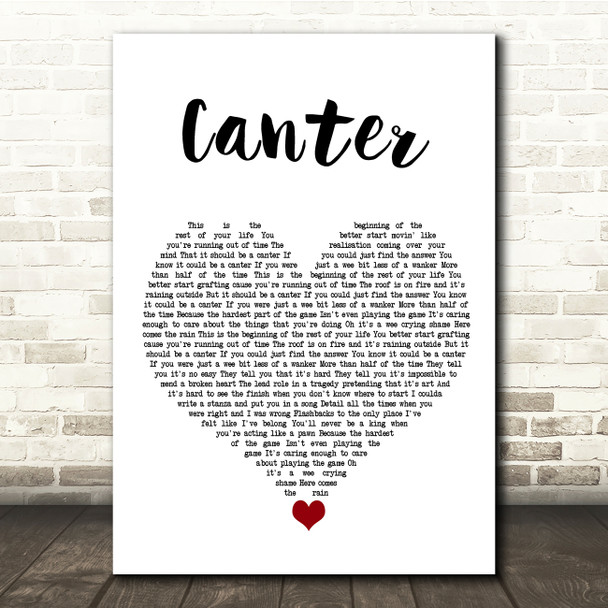 Gerry Cinnamon Canter White Heart Song Lyric Quote Music Poster Print