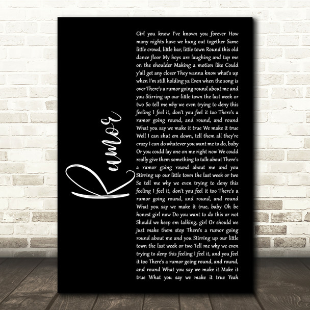 Lee Brice Rumor Black Script Song Lyric Quote Music Poster Print