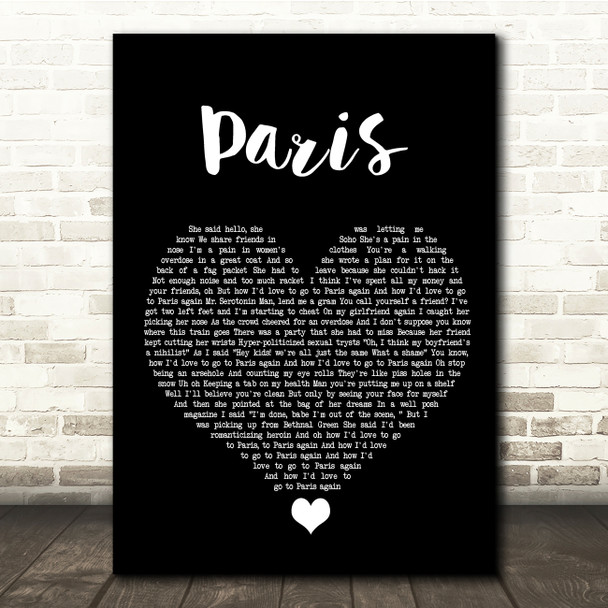 The 1975 Paris Black Heart Song Lyric Quote Music Poster Print