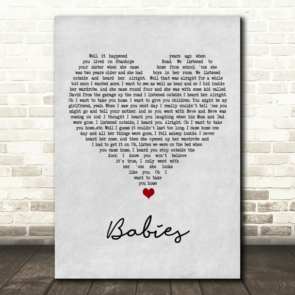 Pulp Babies Grey Heart Song Lyric Quote Music Poster Print