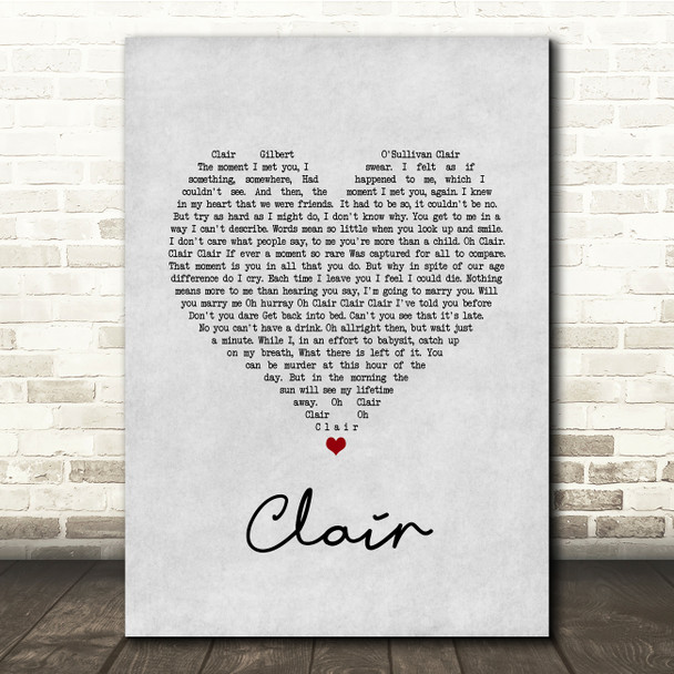 Gilbert O`Sullivan CLAIR Grey Heart Song Lyric Quote Music Poster Print
