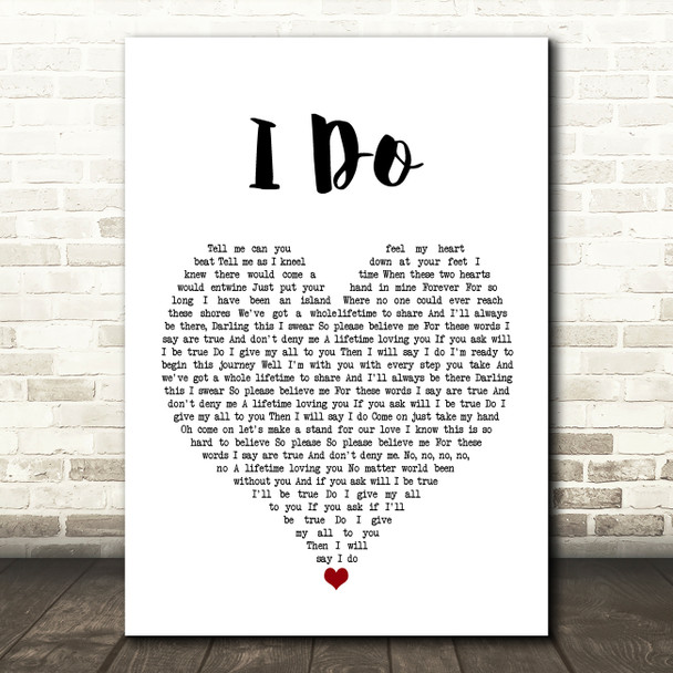 Westlife I Do White Heart Song Lyric Quote Music Poster Print