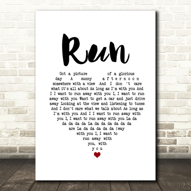 Lighthouse Family Run White Heart Song Lyric Quote Music Poster Print