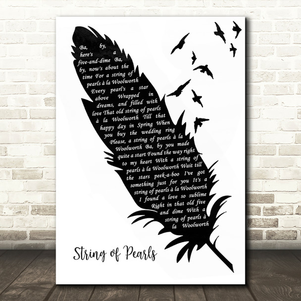 Glenn Miller String of Pearls Black & White Feather & Birds Song Lyric Wall Art Print
