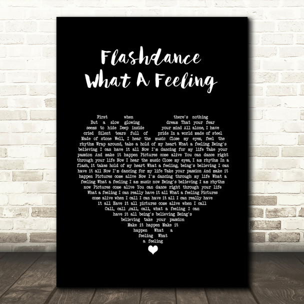 Irene Cara Flashdance... What A Feeling Black Heart Song Lyric Wall Art Print