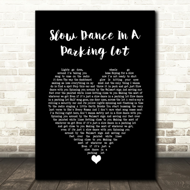 Jordan Davis Slow Dance In A Parking Lot Black Heart Song Lyric Wall Art Print