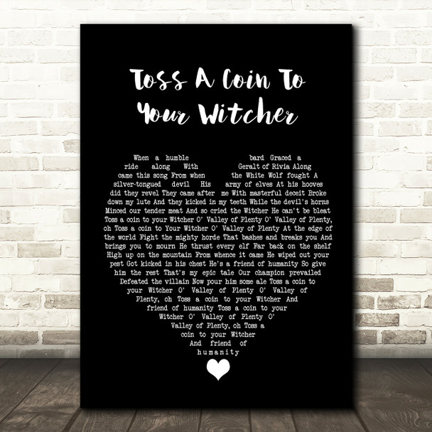 Peter Hollens Toss A Coin To Your Witcher Black Heart Song Lyric Wall Art Print