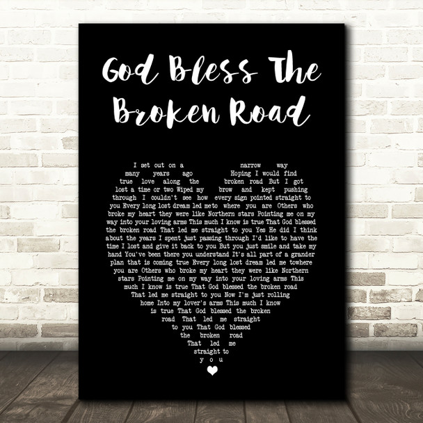 Rascal flats God Bless The Broken Road Black Heart Song Lyric Wall Art Print