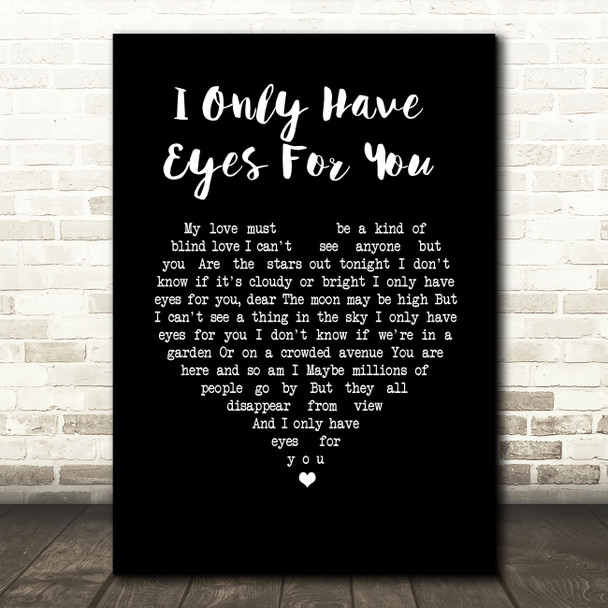 The Flamingos I Only Have Eyes For You Black Heart Song Lyric Wall Art Print