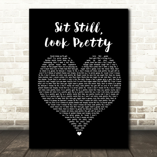 Daya Sit Still, Look Pretty Black Heart Song Lyric Wall Art Print