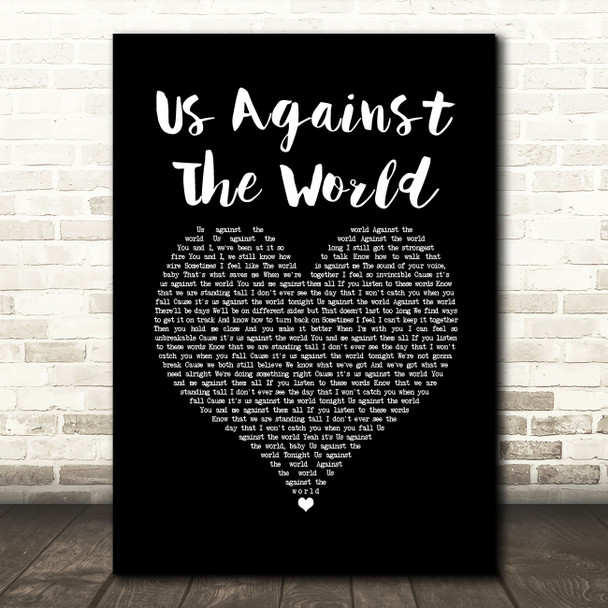 Westlife Us Against The World Black Heart Song Lyric Wall Art Print