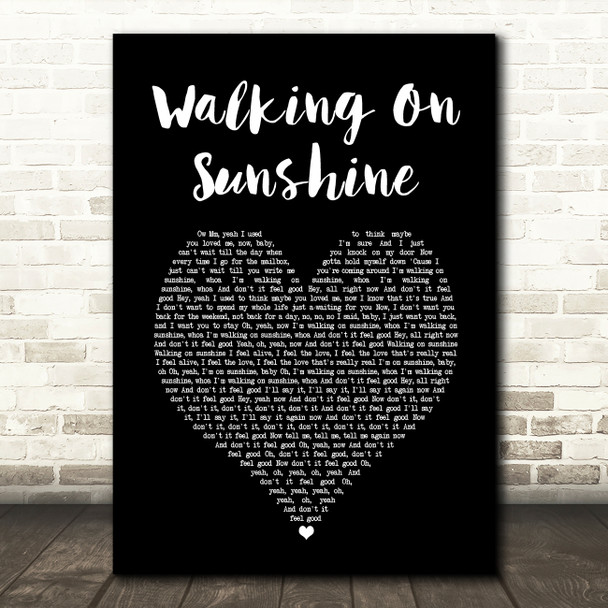 Katrina And The Waves Walking On Sunshine Black Heart Song Lyric Wall Art Print