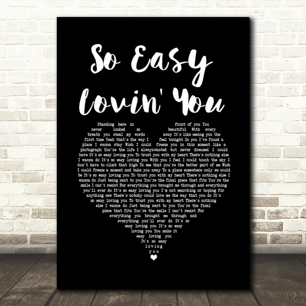 Ronan Keating So Easy Lovin' You Black Heart Song Lyric Wall Art Print